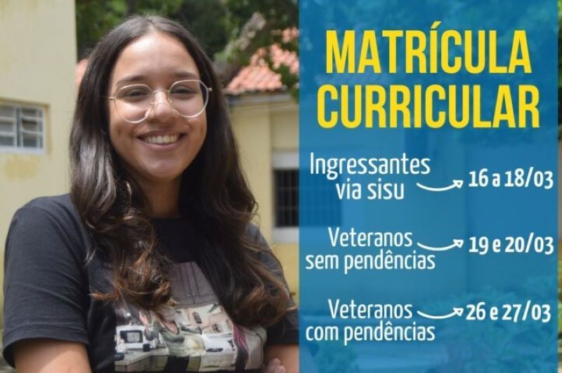 Calendário das matrículas curriculares para alunos ingressantes e veteranos