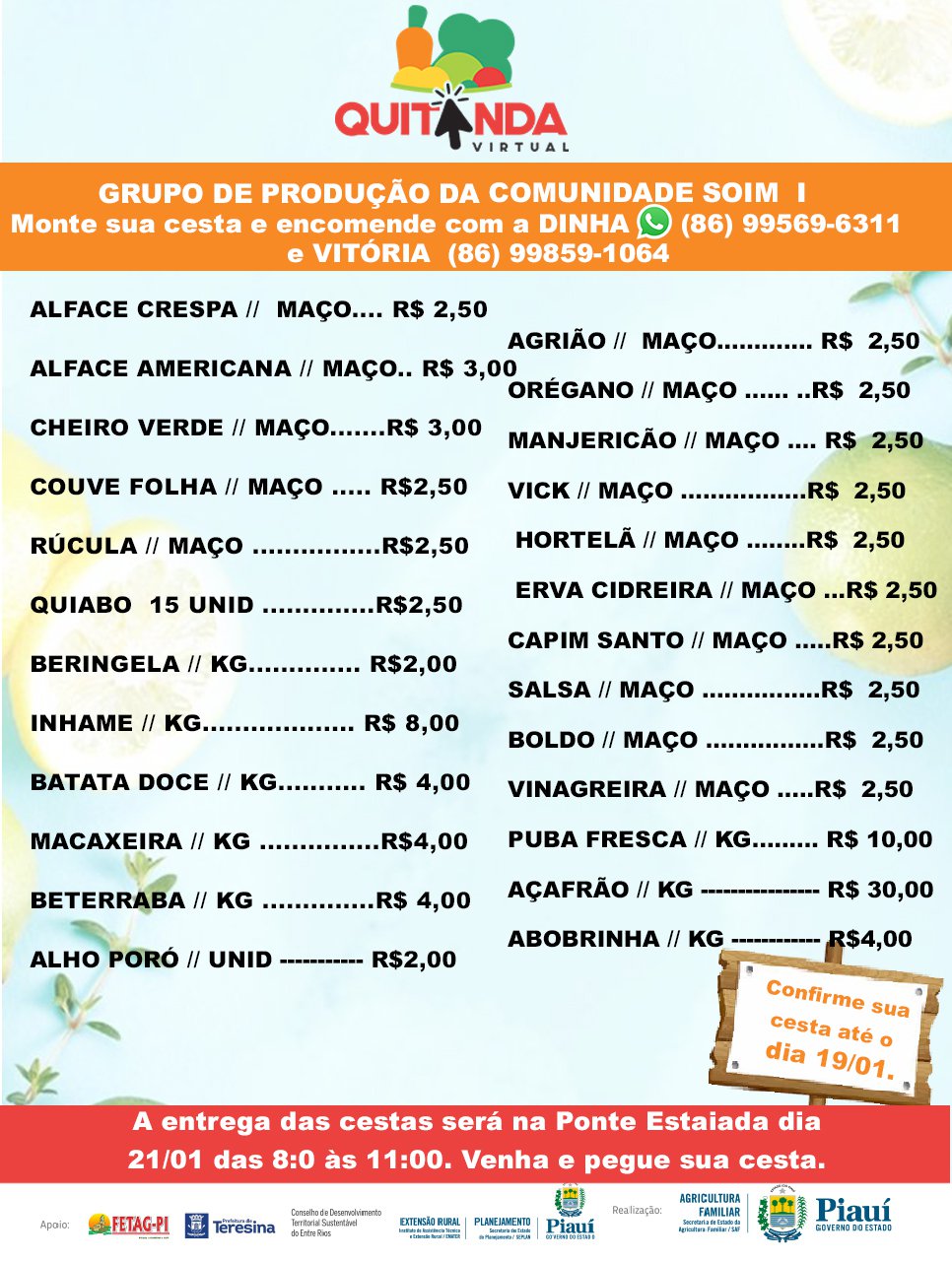 Relação de produtos da Comunidade Soim I (Foto: Ascom/Governo do Piauí) Relação de produtos da Comunidade Soim I (Foto: Ascom/Governo do Piauí)