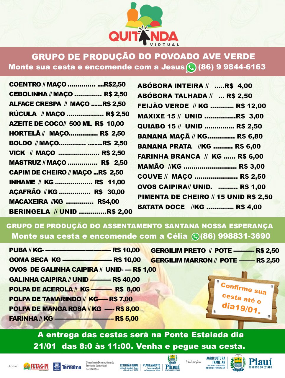 Relação de produtos do Povoado Ave Verde e do Assentamento Santana Nossa Esperança (Foto: Ascom/Governo do Piauí) Relação de produtos do Povoado Ave Verde e do Assentamento Santana Nossa Esperança (Foto: Ascom/Governo do Piauí)