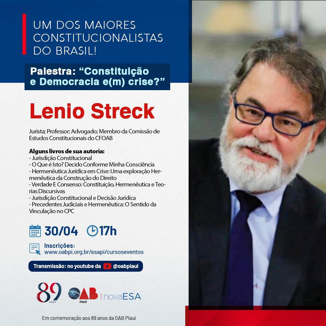Constitucionalista Lênio Streck fará debate nos 89 anos da OAB-PI