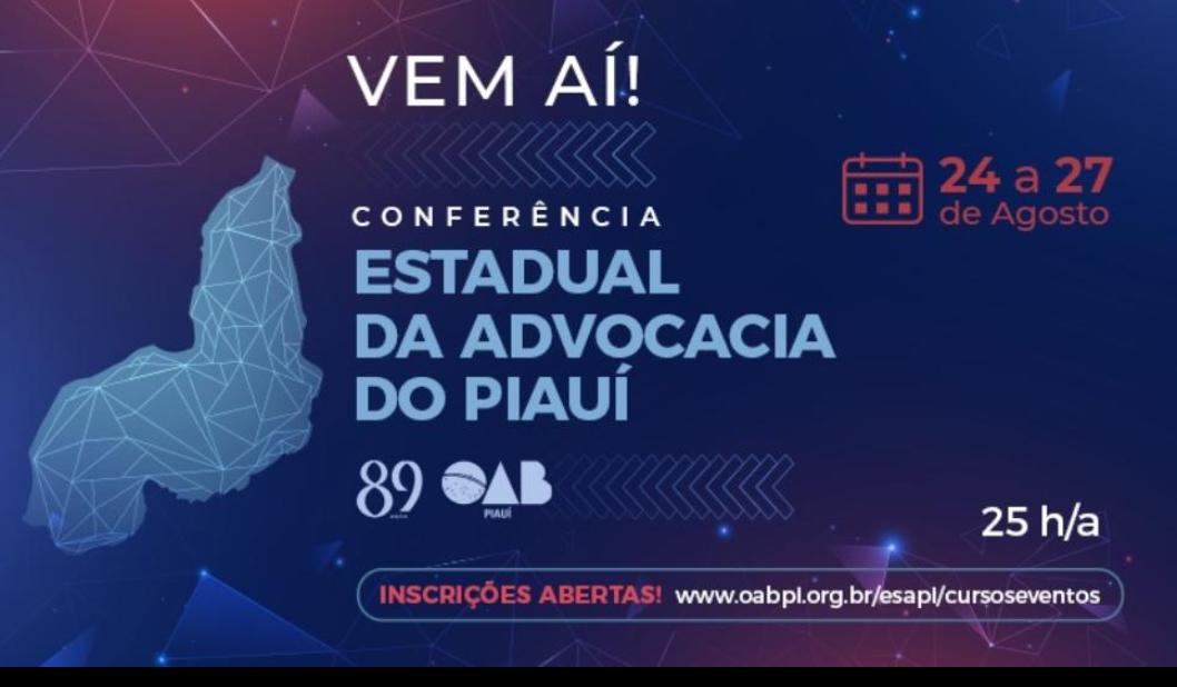 Conferência Estadual da Advocacia do Piauí