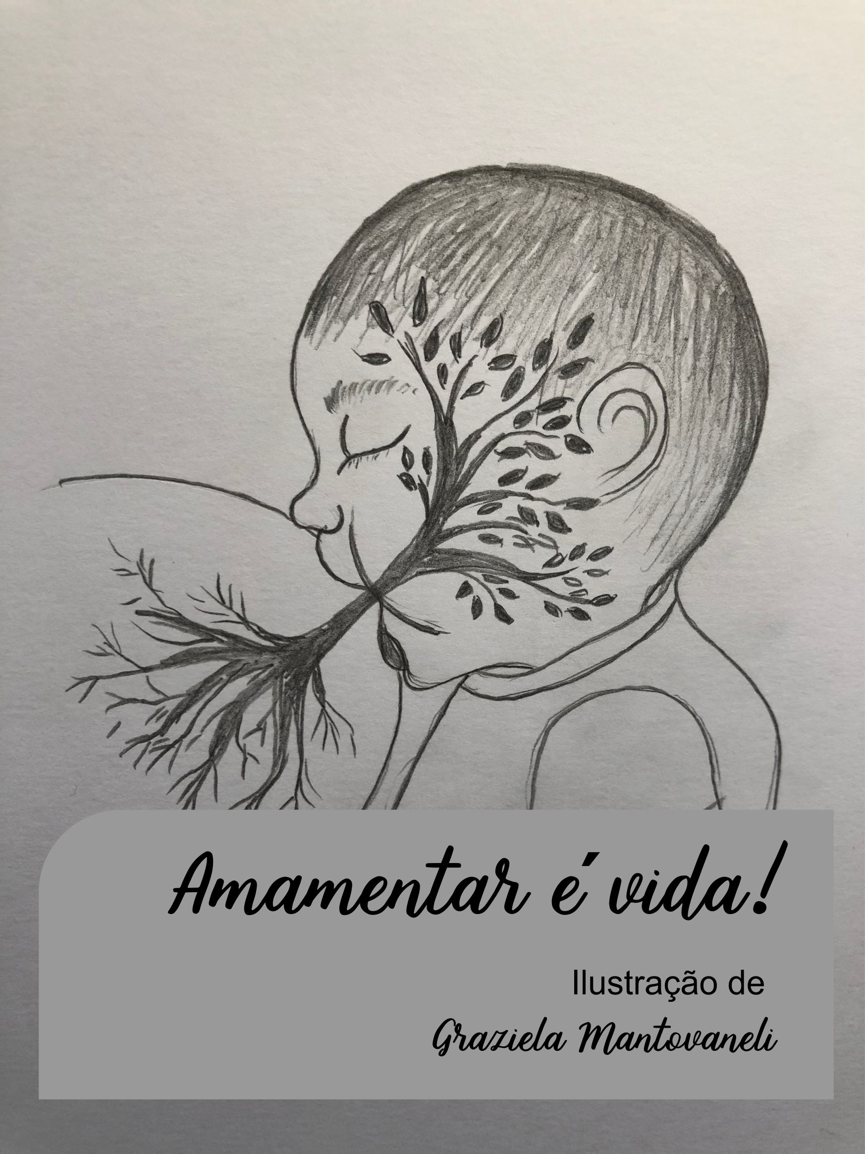 Amamentar é vida!