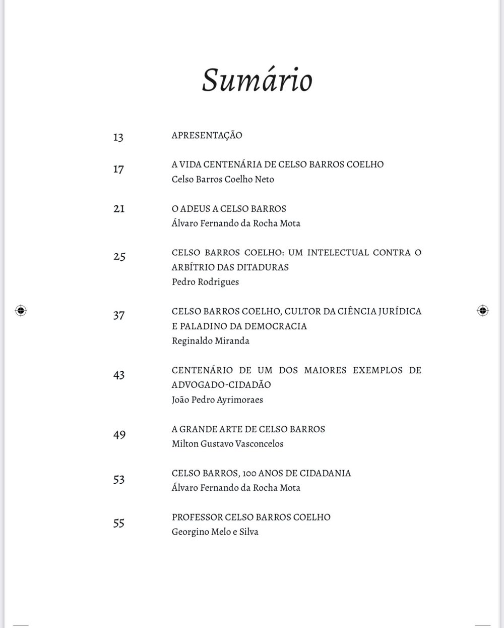 Sumário do livro "Estudos e Homenagens a Celso Barros Coelho", destacando os capítulos que exploram o legado e a contribuição do jurista para o Direito. (Foto: Reprodução / Redes Sociais) Sumário do livro "Estudos e Homenagens a Celso Barros Coelho", destacando os capítulos que exploram o legado e a contribuição do jurista para o Direito. (Foto: Reprodução / Redes Sociais)
